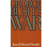 George Bush's War