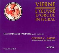 George C. Baker - Vierne: Les 24 Pieces de Fantaisie