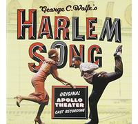 George C. Wolfe's Harlem Song (Original Apollo Theater Cast Recording) (2002-10-15)