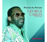 George Cables - Person To Person