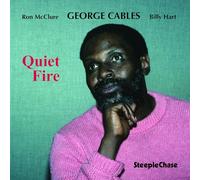 George Cables - Quiet Fire