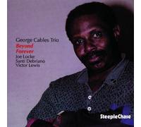 George Cables Trio - Beyond Forever