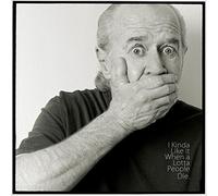 George Carlin - I Kinda Like It When A Lotta People Die
