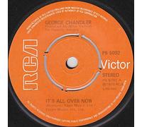 George Chandler - It's All Over Now-7" 45