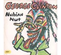 GEORGE CLINTON - Nubian Nut