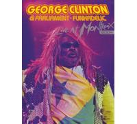 George Clinton & Parliament&Funkadelic - Live At Montreux 2004 [DVD] [2005]