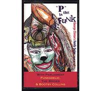 George Clinton - Vol. 2-P Is the Funk-Fam. Series [CASSETTE]