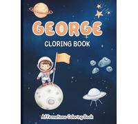 George Coloring Book: Affirmations Coloring Book, A Creative Journey of Positive Empowerments