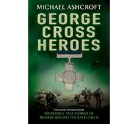 George Cross Heroes