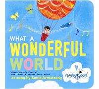 George David Weiss What a Wonderful World Board book Book George David Weiss Multicolor