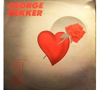 George Dekker - Love Me Now