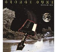 George Duke - Dream On (Bonus Track Edition)