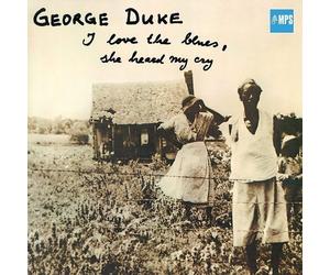 George Duke : I Love the Blues, She Heard My Cry CD (2022) NEW Great Value