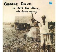 George Duke I Love the Blues, She Heard My Cry (Vinyl) 12" Album (US IMPORT)