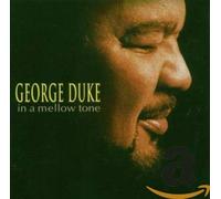 George Duke - In a Mellow Tone
