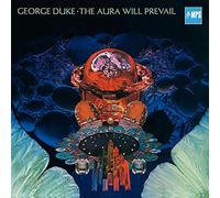 The Aura Will Prevail by George Duke CD Album