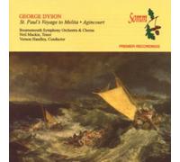 George Dyson: St. Paul's Voyage to Melita/Agincourt