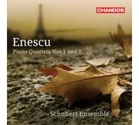 Schubert Ensemble – Enescu: Piano Quartets 1 & 2 – NAXOS