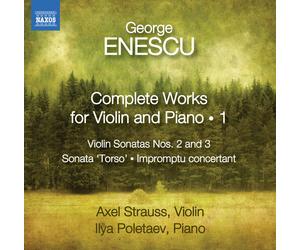 George Enescu : George Enescu: Complete Works for Violin and Piano - Volume 1