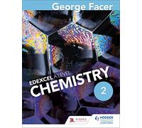 George Facer's A Level Chemistry Student Book 2