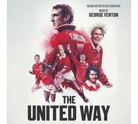 George Fenton - The United Way (Original Motion Picture Sound Track)