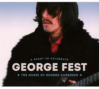 GEORGE FEST - THE MUSIC OF GEORGE HARRISON 3 DISC CD & BLU-RAY SET NEW & SEALED