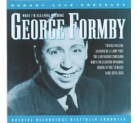 George Formby - When Im Cleaning Windows