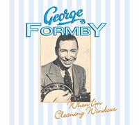 George Formby - When I'm Cleaning Windows