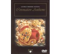 GEORGE FRIDERIC HANDEL: CORONATION ANTHEMS
