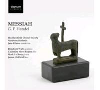 Jane Glover – Handel, G.F.: Messiah; Wainwright: Christians Awake – Signum