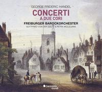 Handel, G.F. - George Frideric Handel: Concerti A Due Cori