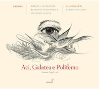 Roberta Invernizzi; Fabio Bonizzoni; Blandine Staskiewicz; Lisandro Abadie; La Risonanza - Georg Friedrich Händel - Aci, Galatea e Polifemo HWV 72