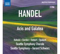 Kotoski:Gordon:Siebert - Handel: Acis And Galatea