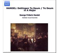 George Frideric Handel - Handel: Dettingen Te Deum