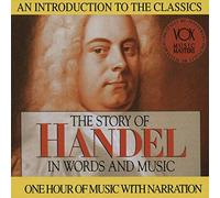 George Frideric Handel - Handel - His Story and His Music [CD]