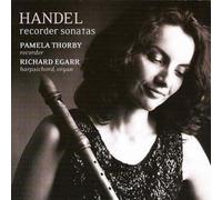 Pamela Thorby - Handel: Recorder Sonatas