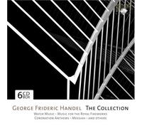 George Frideric Handel - Handel - The Collection