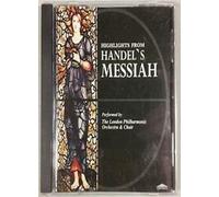 George Frideric Handel - Highlights From Handel's Messiah (Lon Phil Orch)