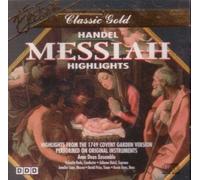 George Frideric Handel Messiah Highlights