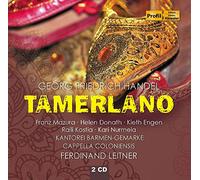 George Frideric Handel: Tamerlano