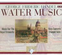 George Frideric Handel - Handel - Water Music