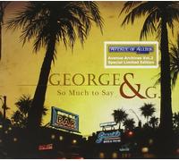 GEORGE & G. - SO MUCH TO SAY CD NEW