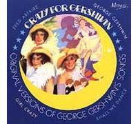 George Gershwin - Crazy for Gershwin