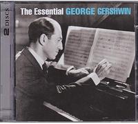 George Gershwin - Essential George Gershwin, the