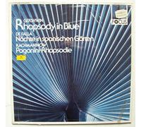 George Gershwin , Manuel De Falla , Sergei Vasilyevich Rachmaninoff - Rapsody in blue/De Falla: Nächte in spanischen Gärten/Rachmaninow: Paganini-Rhapsodie (DG) / Vinyl record [Vinyl-LP]