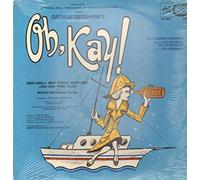 George Gershwin - Oh, Kay! (Original 1960 Cast) [Vinyl LP]