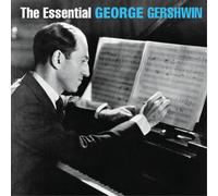 George Gershwin The Essential George Gershwin (CD) Album (US IMPORT)