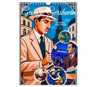 George Gershwin UK-Version (Wall Calendar 2026 DIN A4 Portrait), CALVENDO 12 Month Wall Calendar