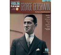 George Gershwin Violin Play-Along Vol.63 (With Free Online Audio): Violin Play-Along Volume 63 (Violin Play-along, 63)