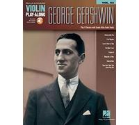 George Gershwin Violin Play-Along Vol.63 (With Free Online Audio): Violin Play-Along Volume 63 (Violin Play-along, 63)